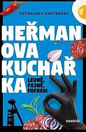 Heřmanova kuchařka - levně, fajně, fofrem