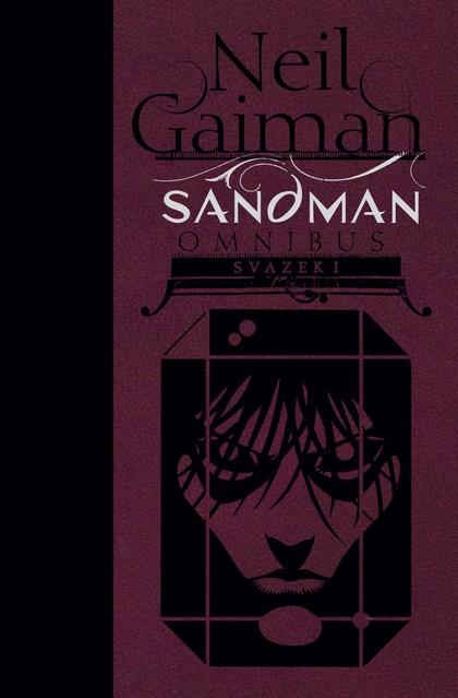 Sandman omnibus. Svazek I (superlimitovaná číslovaná verze)