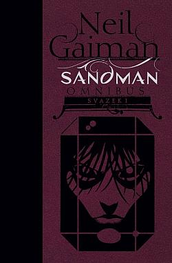 Sandman omnibus. Svazek I (superlimitovaná číslovaná verze)