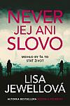 Never jej ani slovo