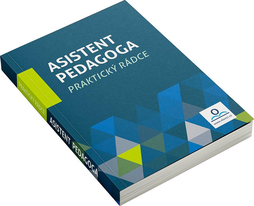 Asistent pedagoga - praktický rádce