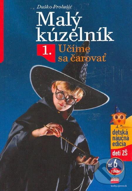 Malý kúzelník 1 - Učíme sa čarovať