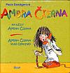 Ambra Čierna - Navždy Ambra Čierna & Ambra Čierna vidí červeno