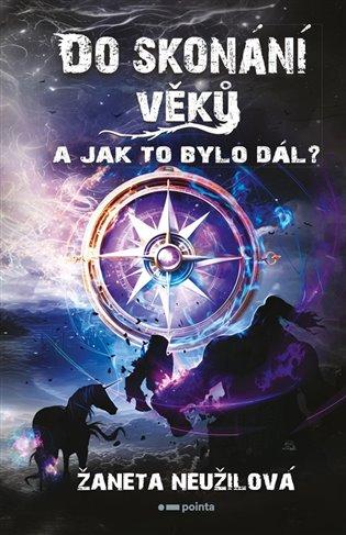 Do skonání věků 2: A jak to bylo dál?