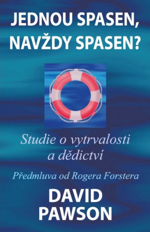 Jednou spasen, navždy spasen?