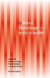 Milan Munclinger - Text o hudbě