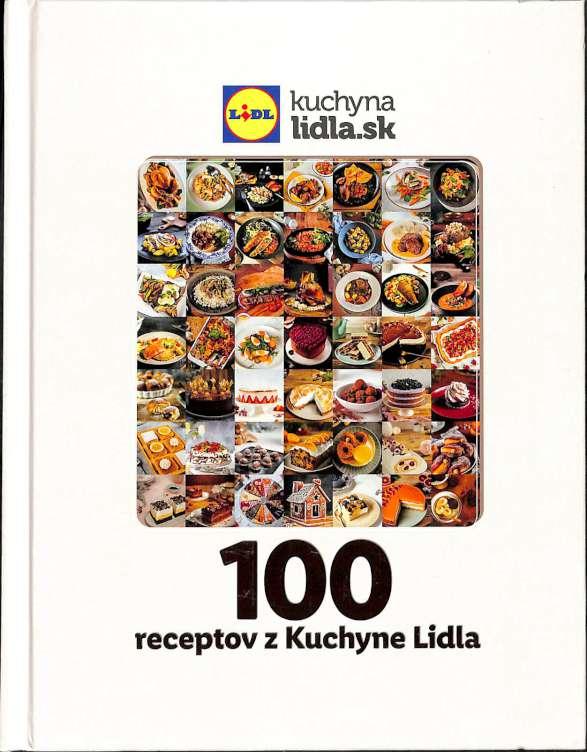 100 receptov z Kuchyne Lidla