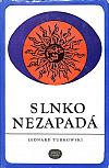 Slnko nezapadá