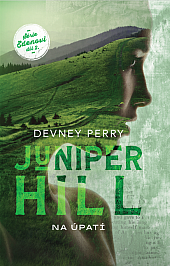 Juniper Hill - Na úpatí