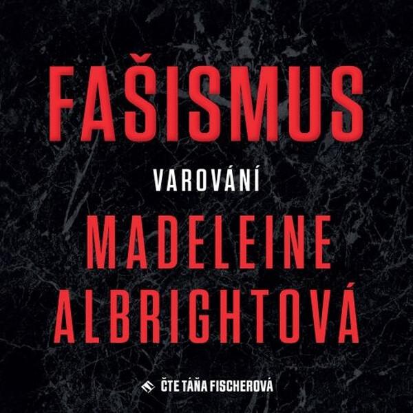 Fašismus: Varování