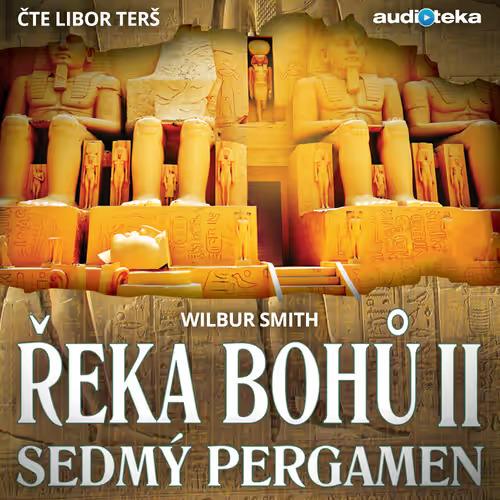 Řeka bohů. II, Sedmý pergamen