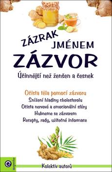 Zázrak jménem zázvor