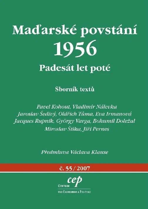 Maďarské povstání 1956: Padesát let poté: Sborník textů