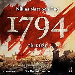 1794: Tři růže