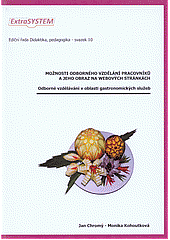 Možnosti odborného vzdělání pracovníků a jeho obraz na webových stránkách: Odborné vzdělávání v oblasti gastronomických služeb