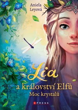 Lia a království elfů: Moc krystalů