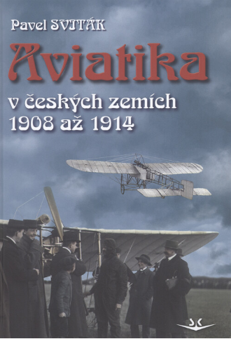 Aviatika v českých zemích 1908-1914