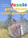 Veselé prázdniny v říši geologie