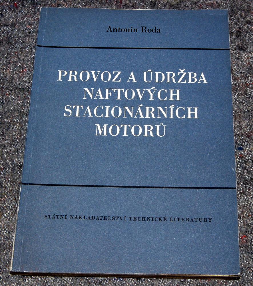 Provoz a údržba naftových stacionárních motorů