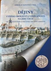 Dějiny vyššího školství a vzdělanosti na jihu Čech od středověkých počátků do současnosti