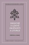 Direktář o lidové zbožnosti a liturgii: Směrnice a zásady