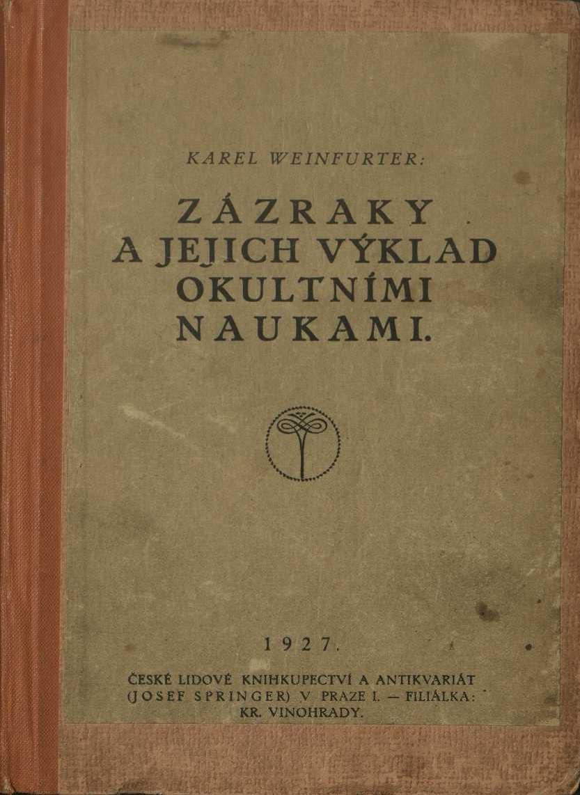 Zázraky a jejich výklad okultními naukami