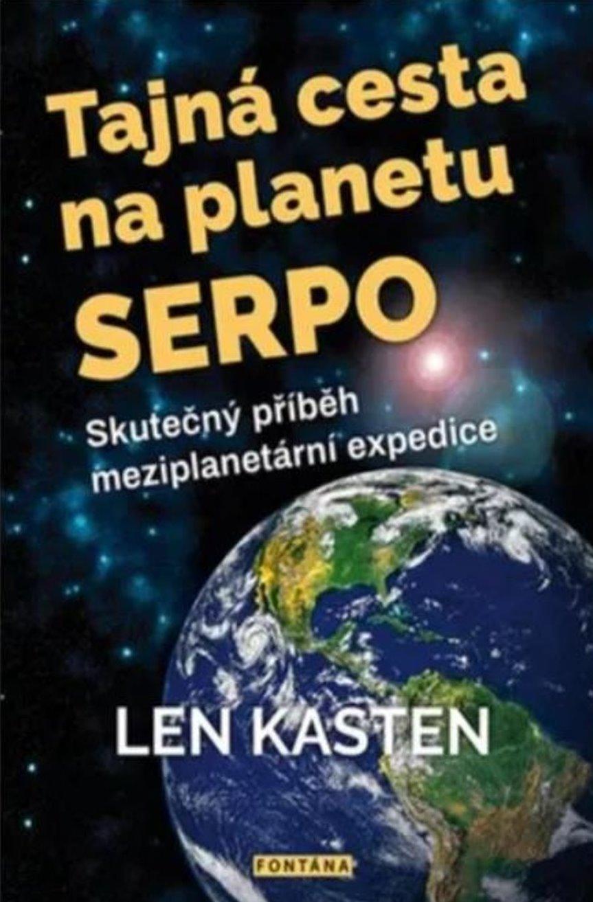 Tajná cesta na planetu Serpo: Skutečný příběh meziplanetární expedice