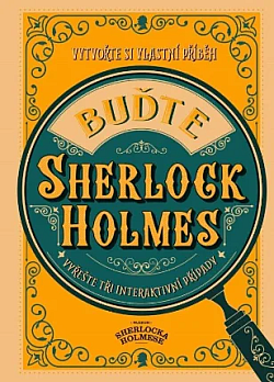 Buďte Sherlock Holmes: Vyřešte tři interaktivní případy