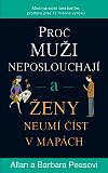 Proč muži neposlouchají a ženy neumí číst v mapách