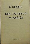 Jak to bylo v Paříži: Líčení o počátcích boje o svobodu za druhé světové války