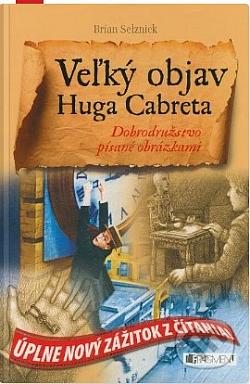 Veľký objav Huga Cabreta