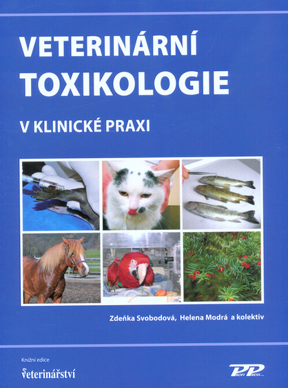 Veterinární toxikologie v klinické praxi