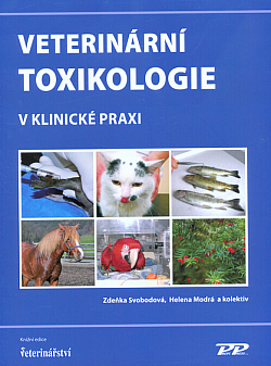 Veterinární toxikologie v klinické praxi