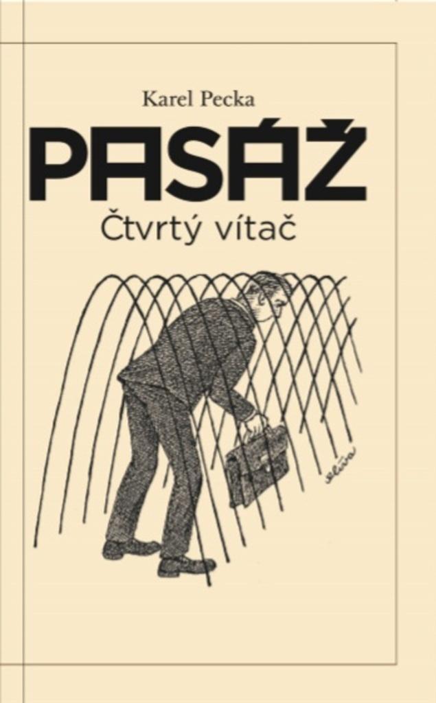 Pasáž / Čtvrtý vítač