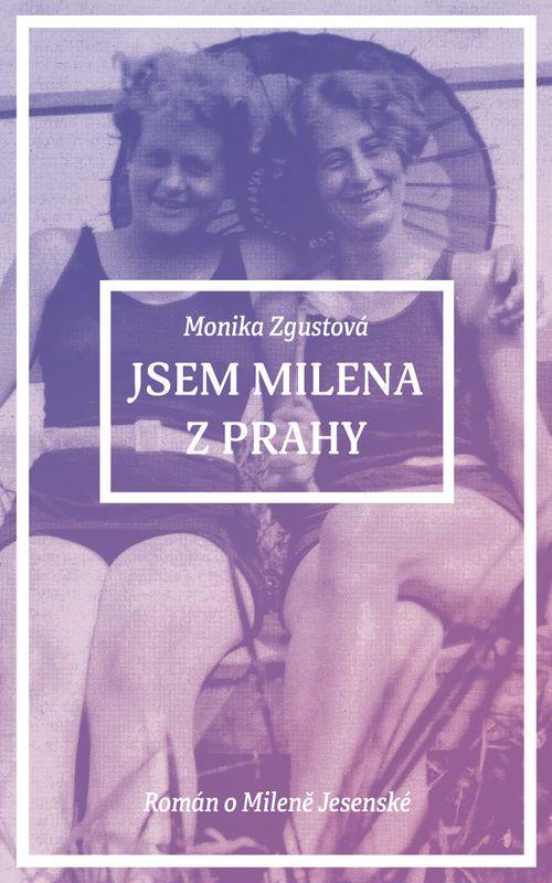 Jsem Milena z Prahy