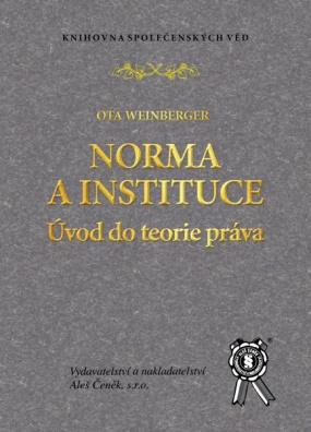 Norma a instituce: Úvod do teorie práva