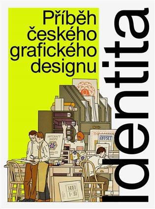 Identita: Příběh českého grafického designu