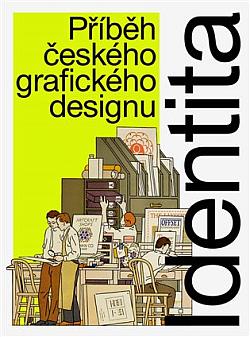 Identita: Příběh českého grafického designu