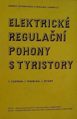 Elektrické regulační pohony s tyristory