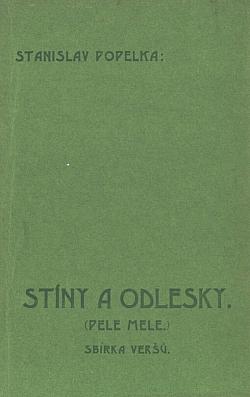 Stíny a odlesky: (Pele mele): Sbírka veršů