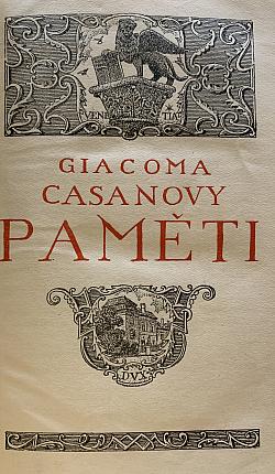 Giacoma Casanovy Paměti. Díl II.