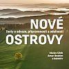 Nové ostrovy: Texty o odvaze, připravenosti a odolnosti