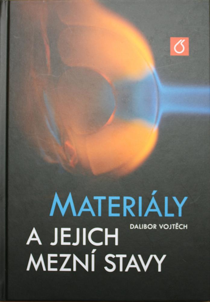 Materiály a jejich mezní stavy