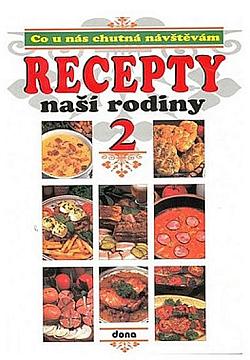 Recepty naší rodiny 2