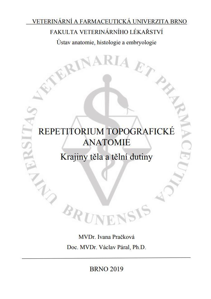 Repetitorium topografické anatomie krajiny těla a tělní dutiny