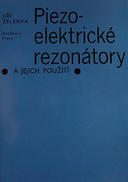 Piezoelektrické rezonátory a jejich použití