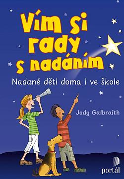 Vím si rady s nadáním: Nadané děti doma i ve škole