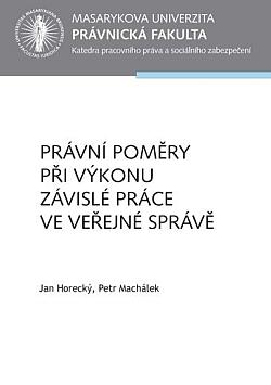 Právní poměry při výkonu závislé práce ve veřejné správě