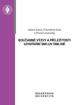 Současné výzvy a příležitosti uzavírání smluv online