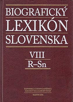 Biografický lexikón Slovenska. VIII, R-Sn